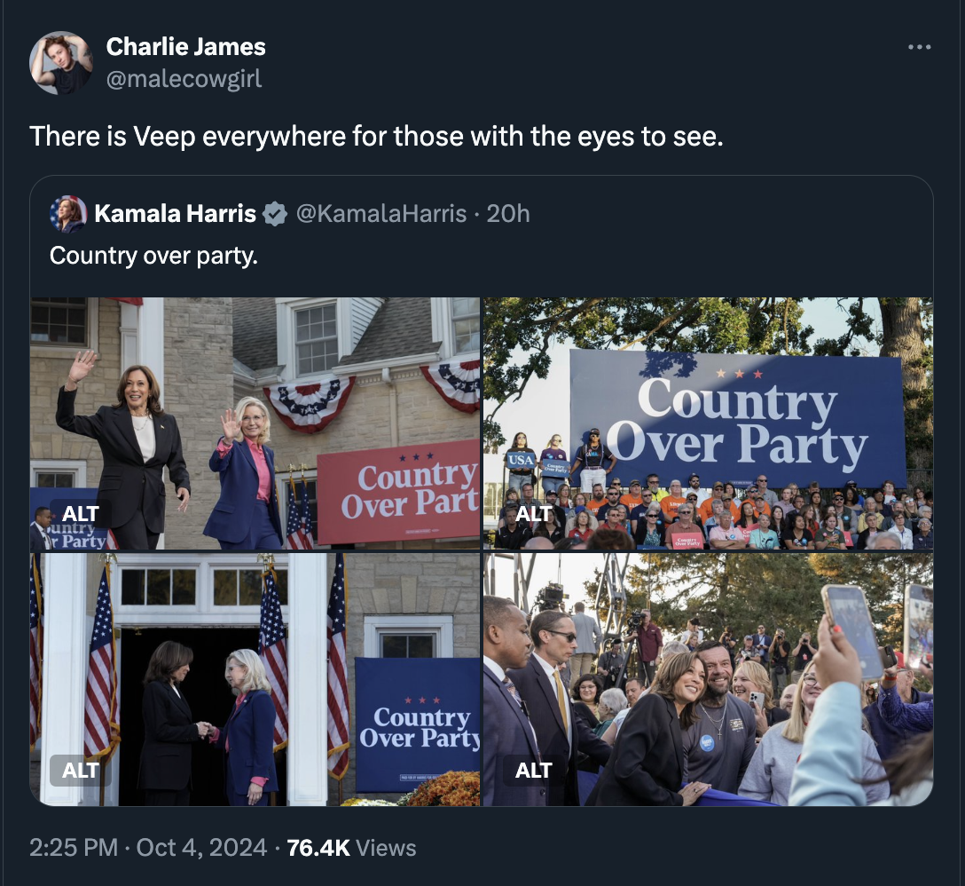 banner - Charlie James There is Veep everywhere for those with the eyes to see. Kamala Harris Harris 20h Country over party. Alt untry Party Country Over Part Country Over Party Alt Country Over Party Views Alt